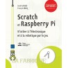 Scratch et Raspberry Pi -  Auteurs : Sarah LACAZE François MOCQ